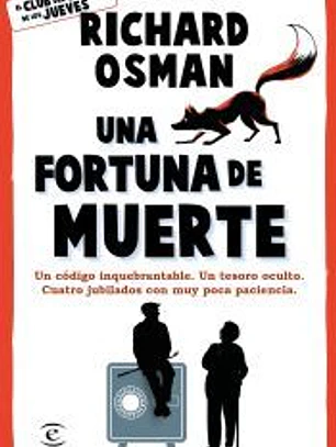 Una fortuna de muerte