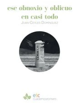 Ese obnoxio y oblicuo en casi todo