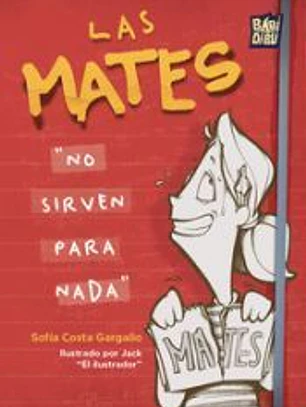 Las mates «no sirven para nada»