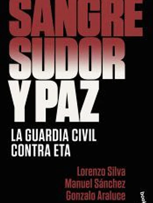 Sangre, sudor y paz