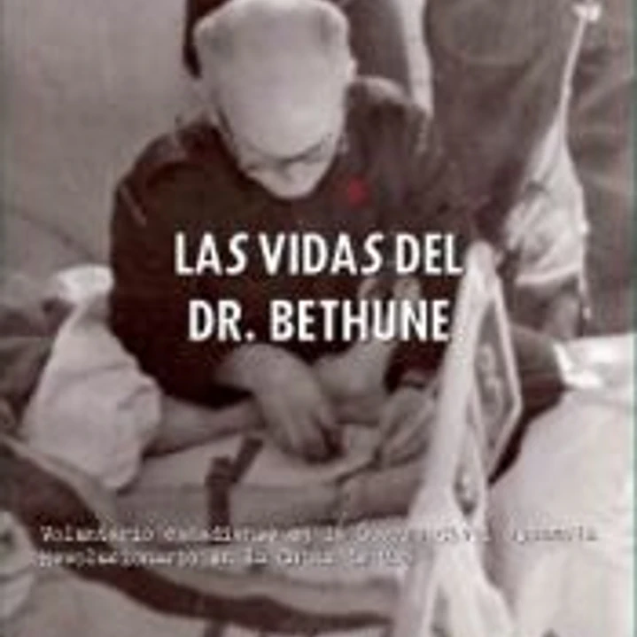 Las vidas del Dr. Bethune 1
