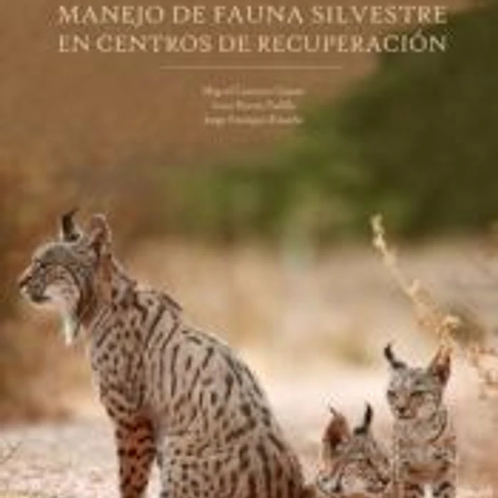 Manejo de fauna silvestre en Centros de Recuperación 1