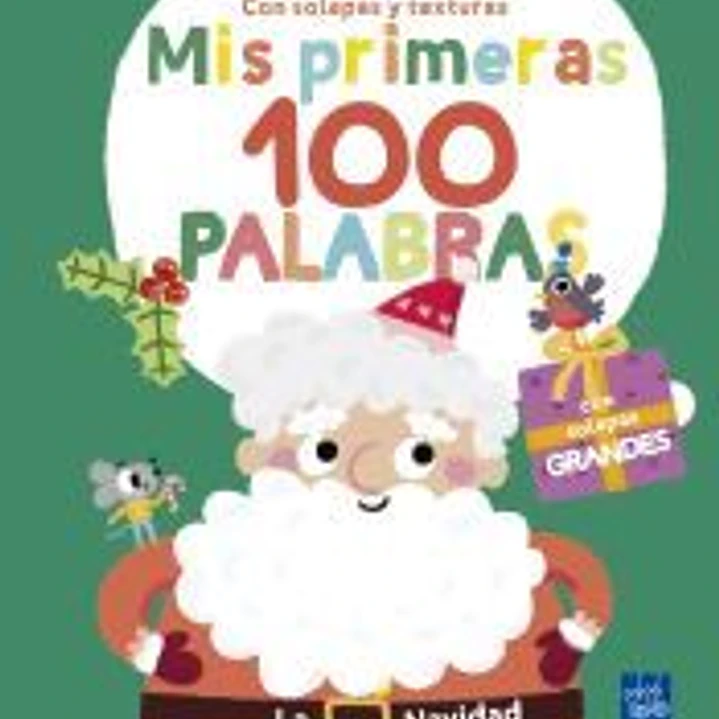 Mis primeras 100 palabras con texturas. La Navidad 1