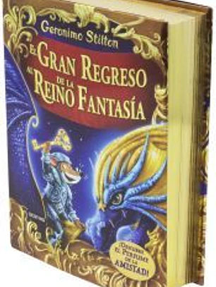 Gerónimo Stilton. El gran regreso al Reino de la Fantasía