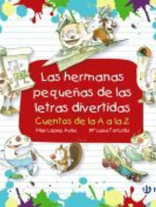 Las hermanas pequeñas de las letras divertidas