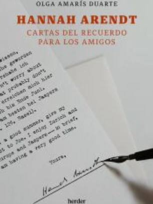 Hannah Arendt. Cartas del recuerdo para los amigos