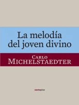 MELODIA DEL JOVEN DIVINO,LA