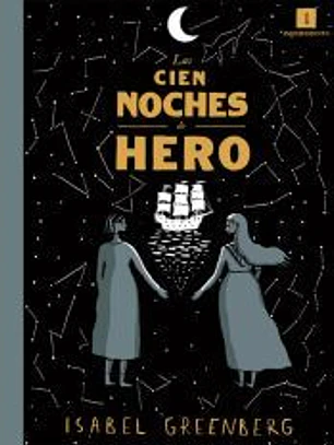 Las cien noches de Hero (Rústica)