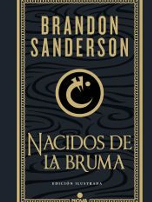 Nacidos de la Bruma (Trilogía Original Mistborn (Edición Ilustrada) 1)