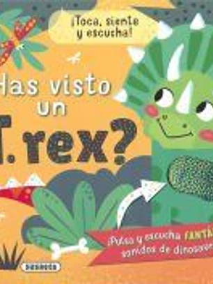 ¿Has visto un T. rex?
