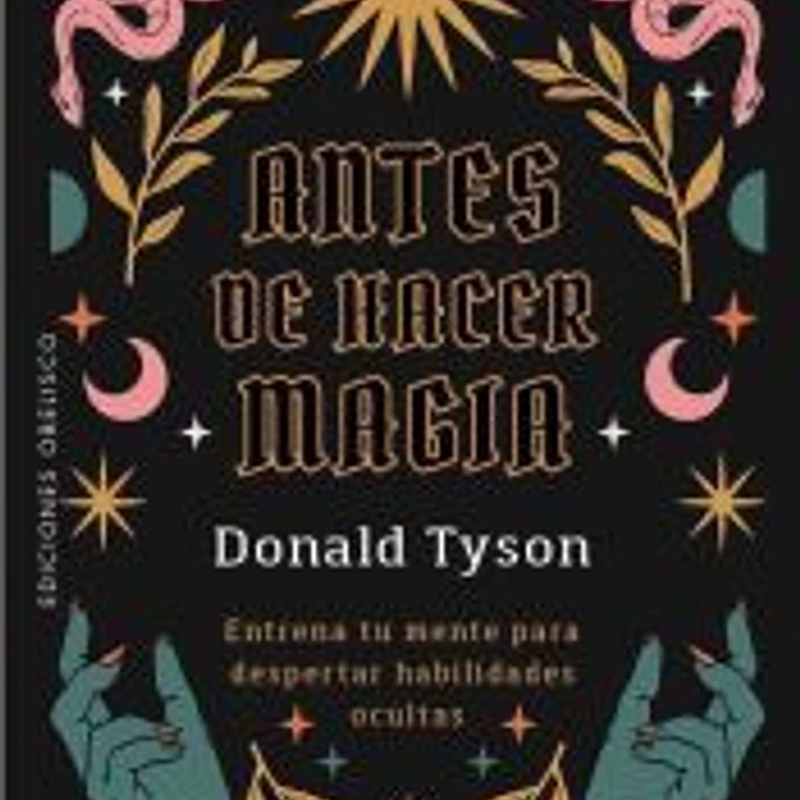 Antes de hacer magia 1