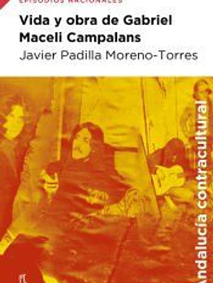 Vida y obra de Gabriel Maceli Campalans