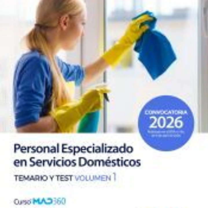 Personal Especializado de Servicios Domésticos. Temario volumen 1 y Test. Comunidad Autónoma de Aragón 1