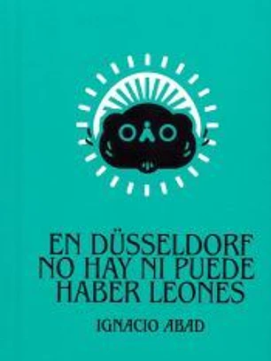 En Düsseldorf no hay ni puede haber leones