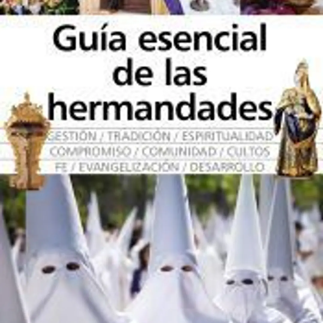 Guía esencial de las hermandades 1