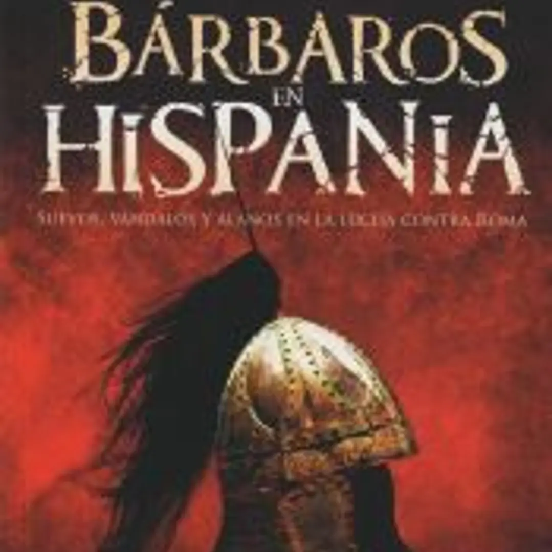Bárbaros en Hispania 1