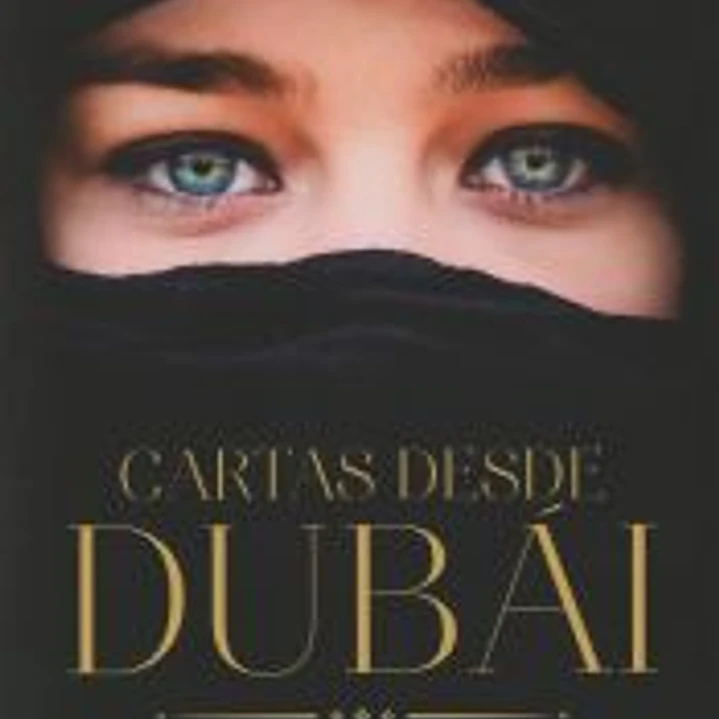 Cartas desde Dubái 1