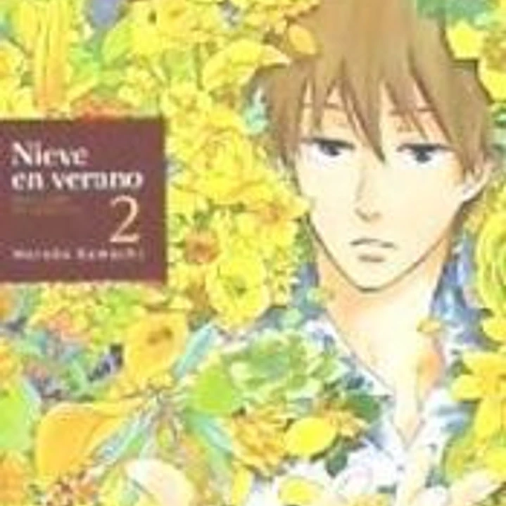 Nieve en verano 2, Natsuyuki rendezvous 1