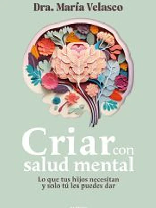 Criar con salud mental