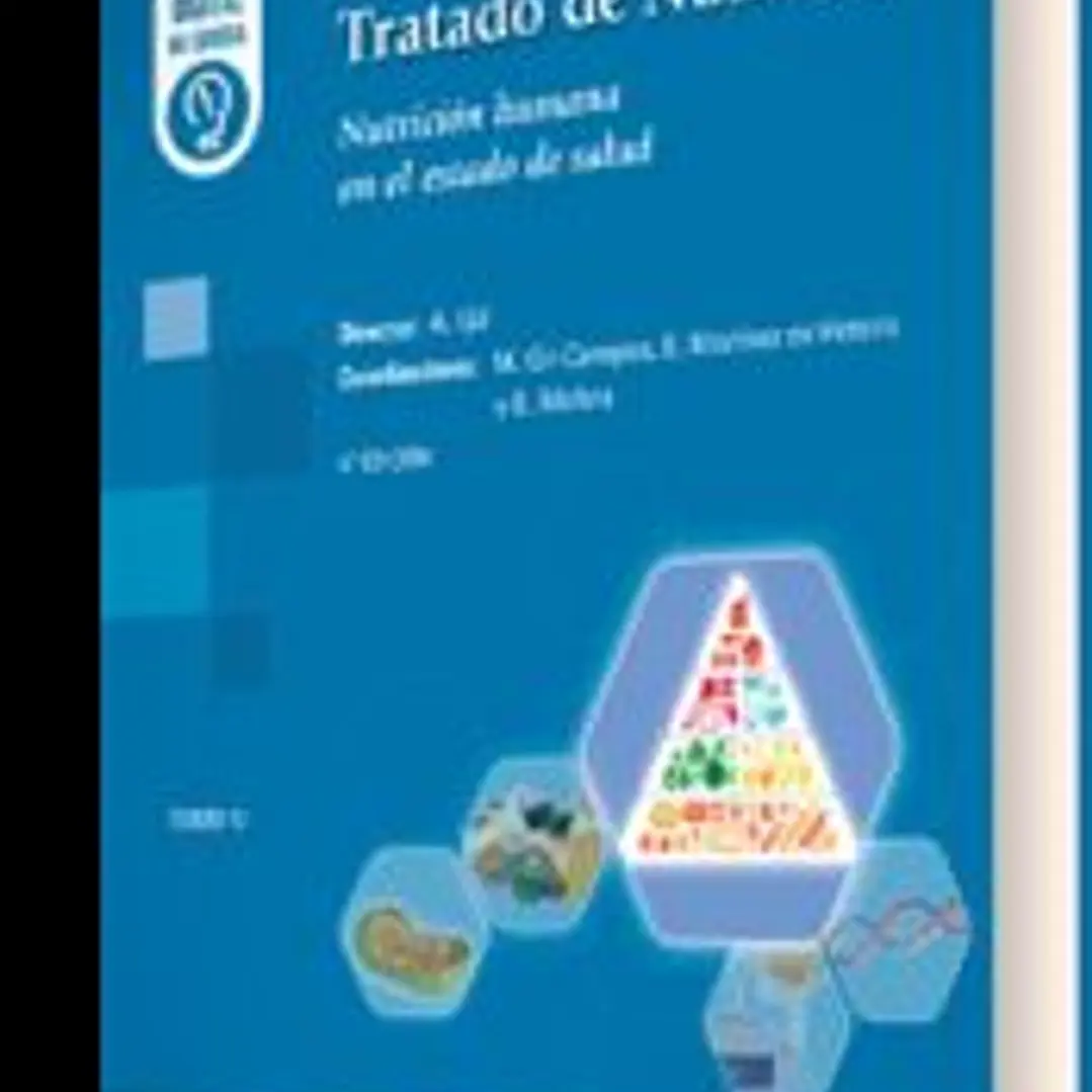 GIL. TRATADO DE NUTRICION. TOMO 4 NUTRICION HUMANA EN EL ESTADO D 1