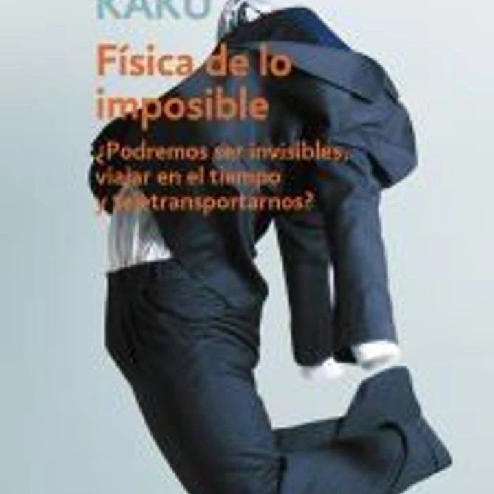 Física de lo imposible 1