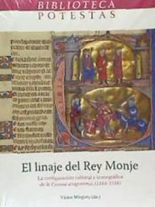 El linaje del Rey Monje