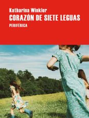 Corazón de siete leguas