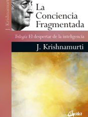 La conciencia fragmentada