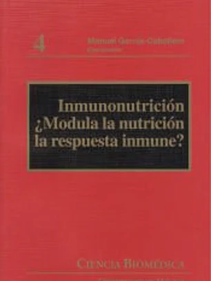 Inmunonutrición ¿Modula la nutrición la respuesta inmune?