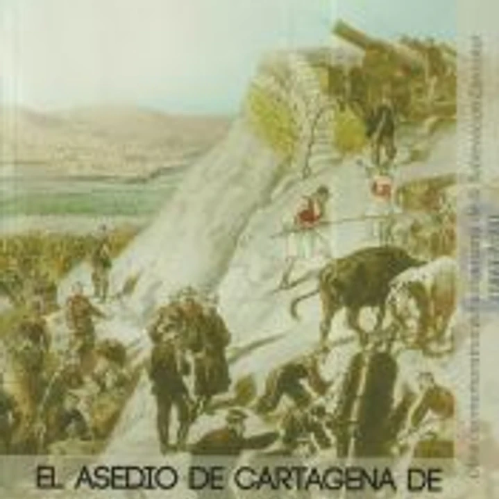 El asedio de Cartagena de 1873-1874 y el final del Cantón Murciano 1