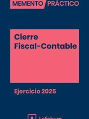 Memento Cierre Fiscal-Contable. Ejercicio 2025