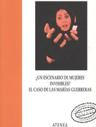 ¿Un escenario de mujeres invisibles? El caso de las 'Marías Guerreras': XVII Premio Victoria Kent