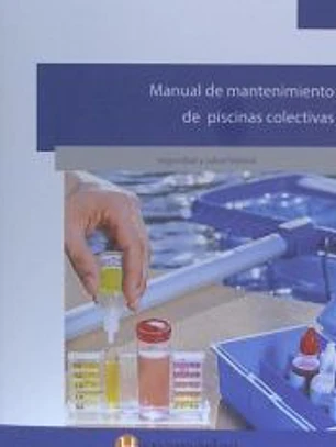 MANUAL DE MANTENIMIENTO DE PISCINAS COLECTIVAS