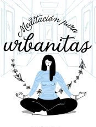 Meditación para urbanitas