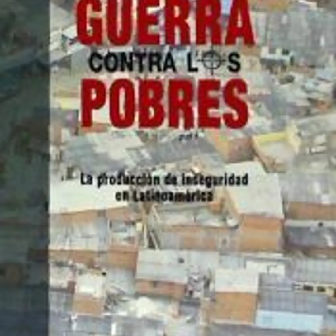 LA NUEVA GUERRA CONTRA LOS POBRES 1