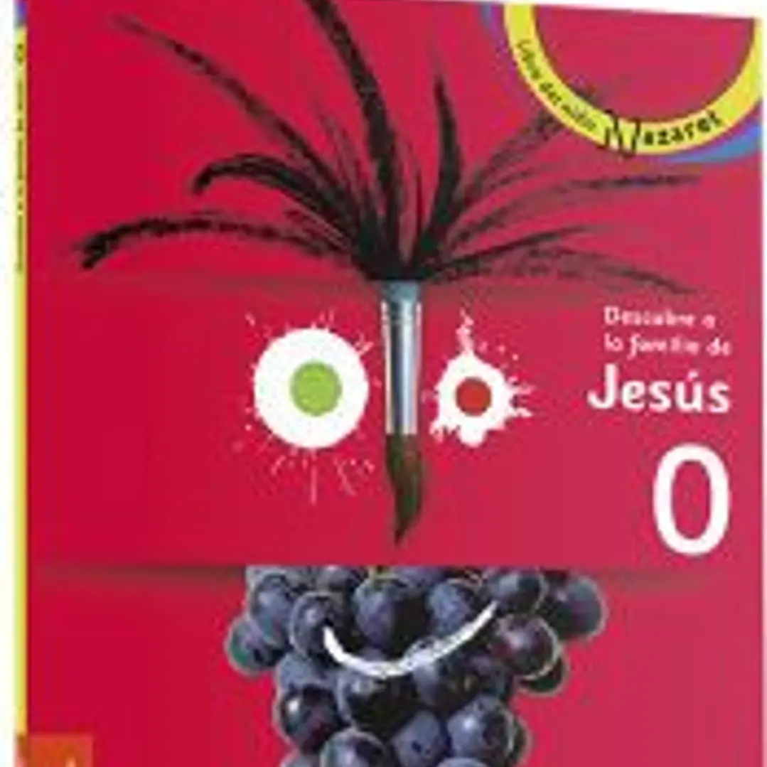 Descubre a la familia de Jesús : libro del niño y boletín de la familia, libro 0 Primera Comunión 1