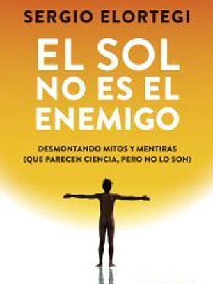 El sol no es el enemigo