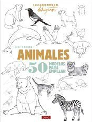 Los cuadernos del dibujante. Animales