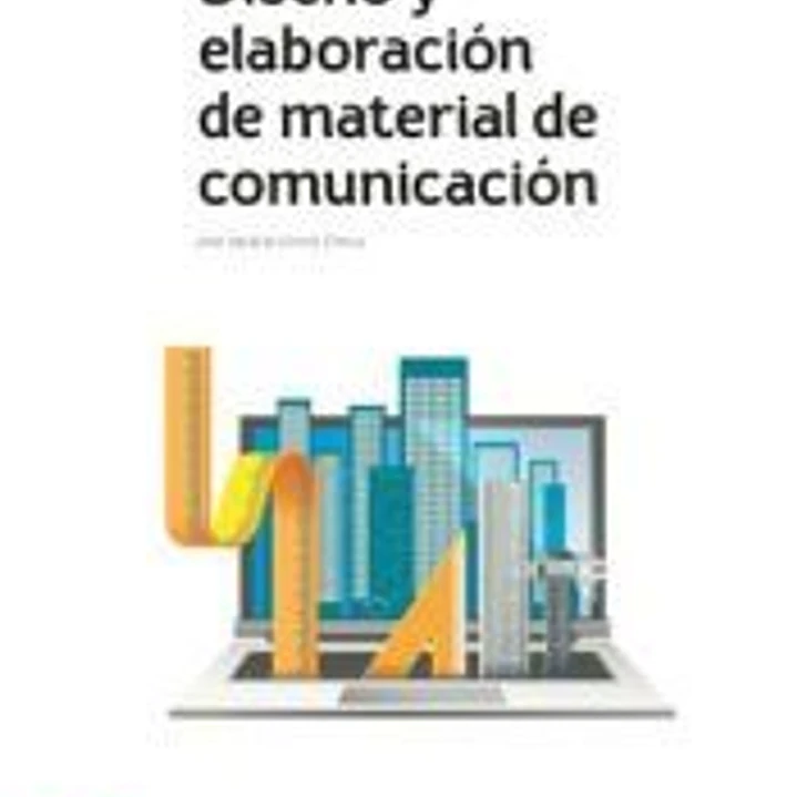Diseño y elaboración de material de comunicación 1