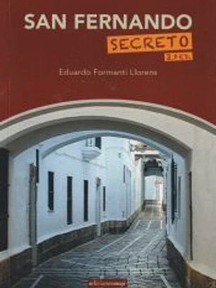 San Fernando secreto