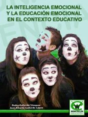 La inteligencia emocional y la educación emocional en el contexto educativo
