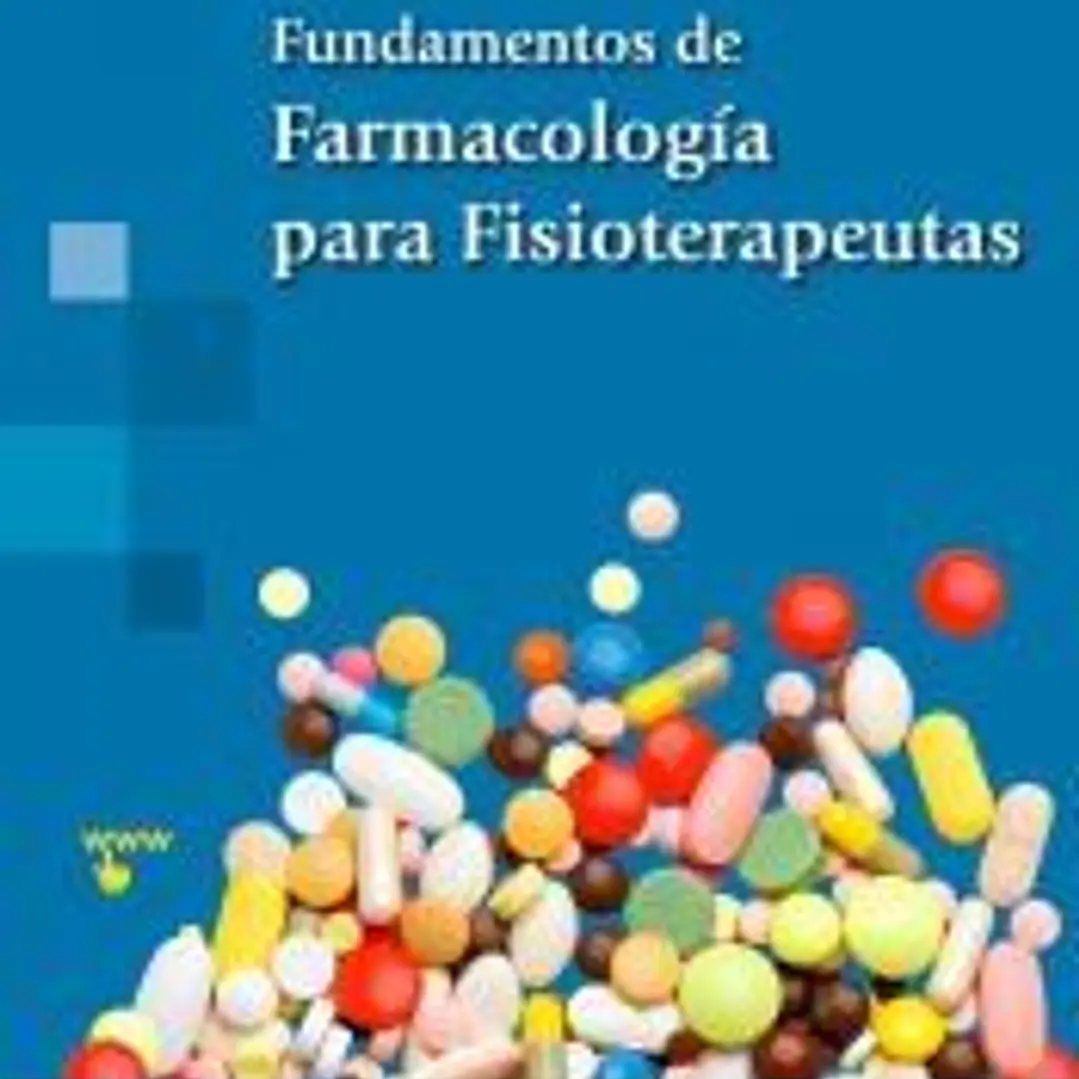 Fundamentos de farmacología para fisioterapeutas 1