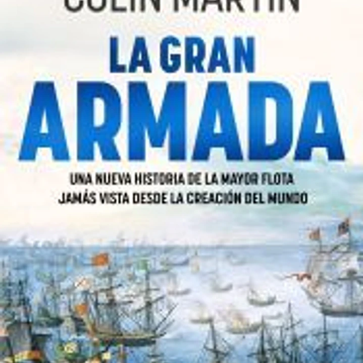 La Gran Armada 1