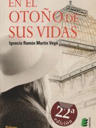 En el otoño de sus vidas
