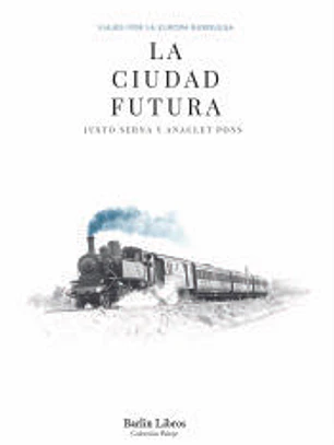 La ciudad futura
