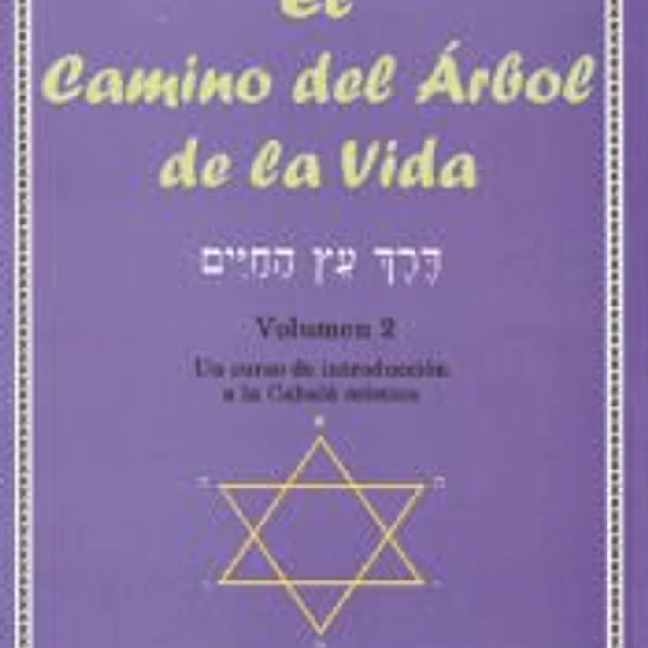 EL CAMINO DEL ÁRBOL DE LA VIDA. VOL.II 1
