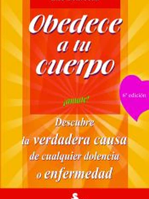 Obedece a tu cuerpo, ámate