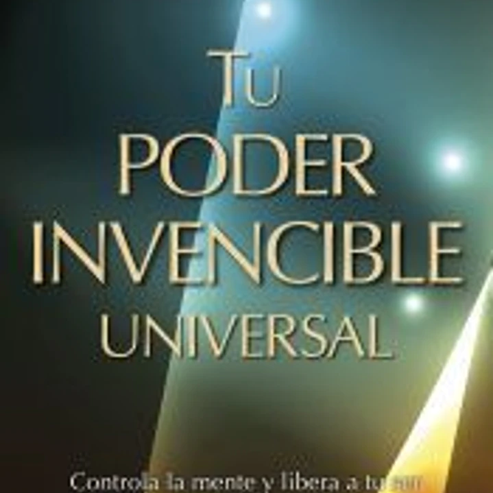 Tu poder invencible universal 1