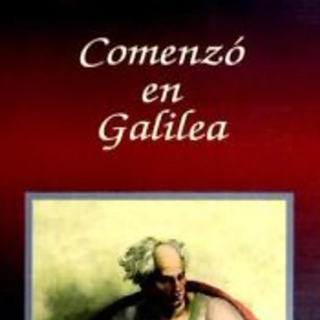 COMENZÓ EN GALILEA 1