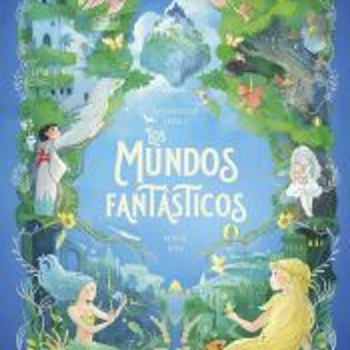 Los mundos fantásticos 1